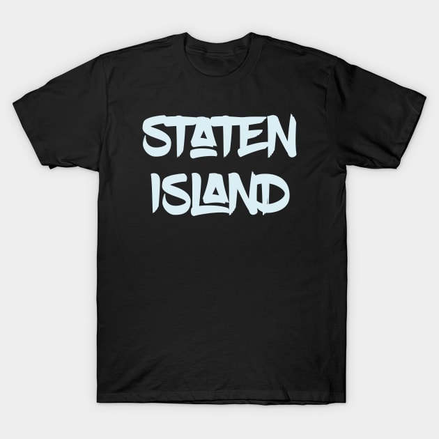 Staten Island Style T-Shirt by LefTEE Designs